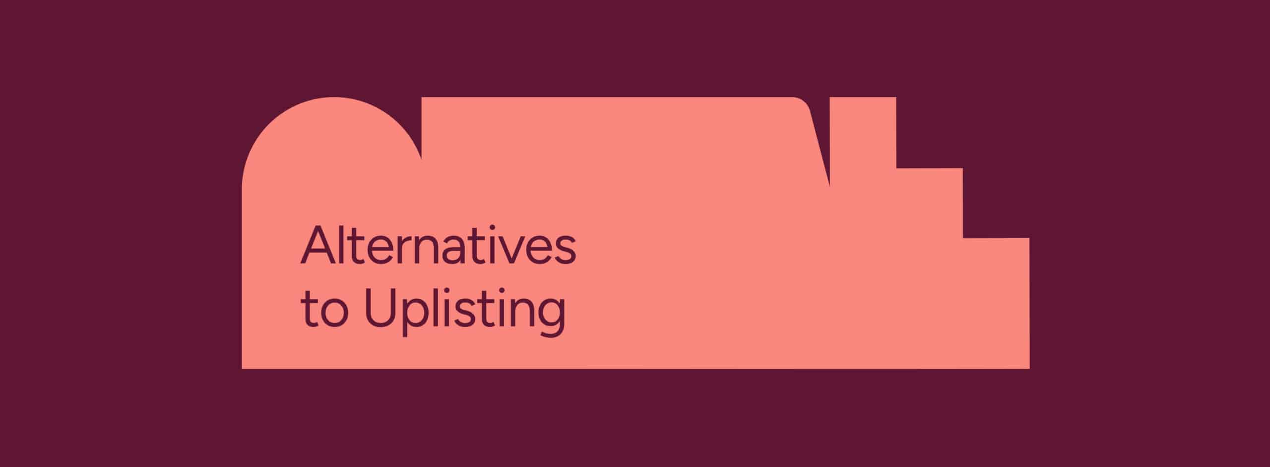 Alternatives to Uplisting: Find the best PMS for your vacation rental business